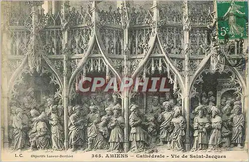 Cartes postales 365 amiens cathedrale vie de saint jacques