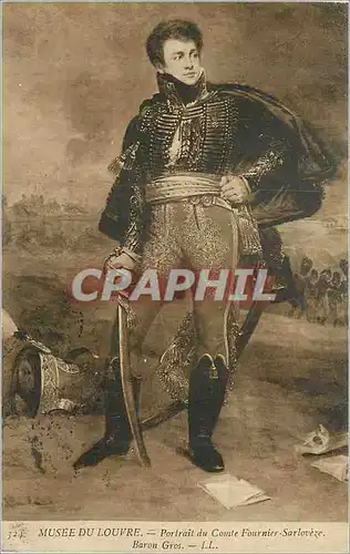 Cartes postales Musee du louvre portrait du comte fournier saloveze baron gros