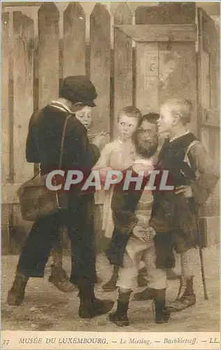 Cartes postales 77 musee du luxembourg le meeting Bashkirtseff