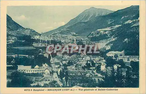 Cartes postales 8372 3 dauphine briancon(1327 m) vue generale et sainte catherine
