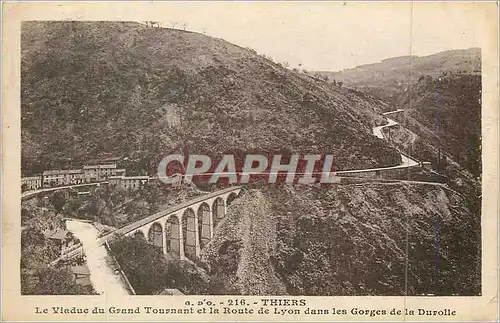 Cartes postales 216 thiers le viaduc du grand tournant et la route de lyon dans les gorges de la durolle