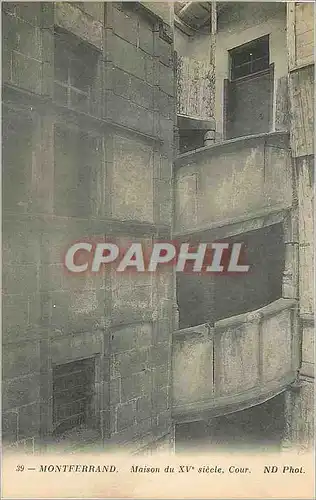 Cartes postales 39 montferrand maison du xv siecle cour