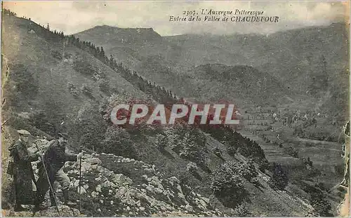 Cartes postales 2301 l auvergne pittoresque entree de la vallee de chaudefour