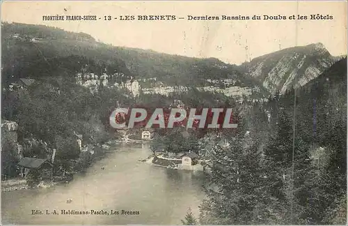 Cartes postales Frontiere franco suisse 13 les brenets dernier bassins du doubs et les hotels