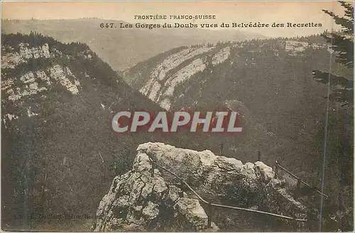 Cartes postales Frontiere franco suisse 647 les gorges du doubs vues di belvedeve des recuettes