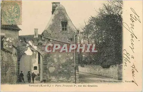Cartes postales Verneuil (s et o) porte francois 1er rue des graviers