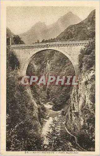 Cartes postales 32 saint sauveur pont napolean