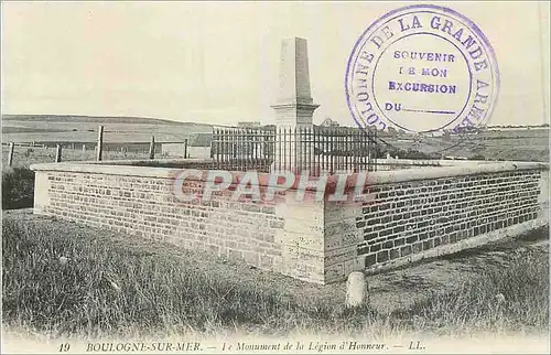 Ansichtskarte AK 19 boulogne sur mer le monument de la legion d honneur Militaria