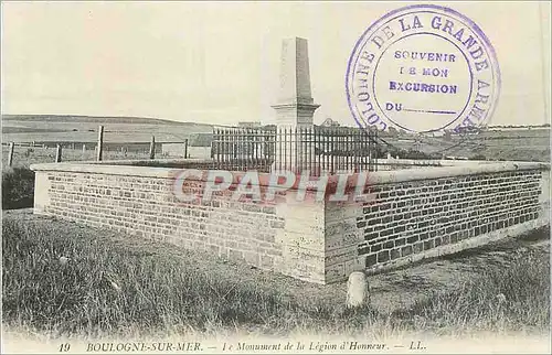 Cartes postales 19 boulogne sur mer le monument de la legion d honneur Militaria
