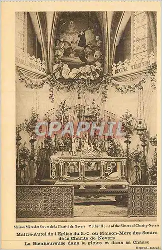 Cartes postales Maitre autel de l eglise du s c ou maison mere des soeurs de la charite de nevers