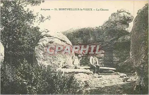 Cartes postales Aveyron 11 montpellier le vieux la citerne