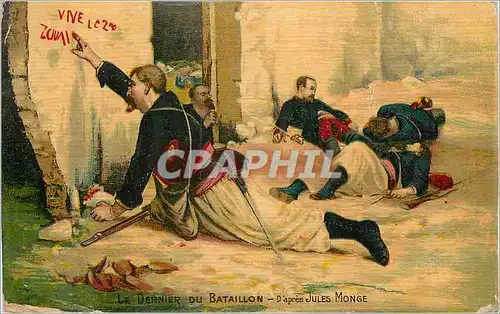 Cartes postales Le dernier du bataillon d apres jules monge Militaria Zouaves