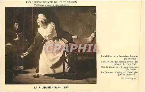 Cartes postales Les chefs d oeuvre de l art gascon tableau d andre crochepierre la fileuse salon 1896