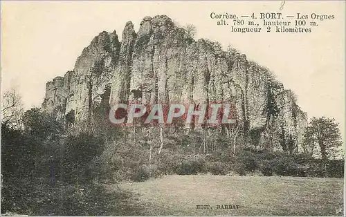 Ansichtskarte AK Correze Bort Les Orgues alt 780 m Hauteur 100 m Longueur 2 Kilometres