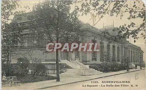 Cartes postales Aubervilliers Le Square La Salle des Fetes