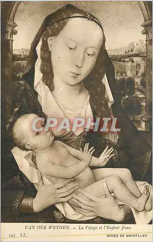 Cartes postales Van Der Weyden La Vierge et l'Enfant Jesus