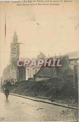 Cartes postales Lille La Rue de Paris Vers la Nouvelle Bourse