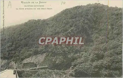 Cartes postales Vallee de la Semoy Hautes Rivieres La cote d'Enfer ou des Deux Croix