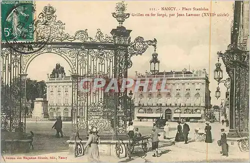 Cartes postales Nancy Place Stanislas Grilles en Fer Forge par Jean Lamour (XVIIIe Siecle)