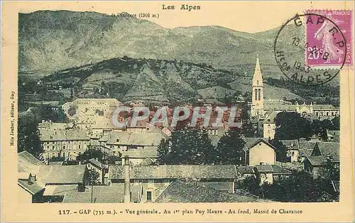 Cartes postales Les Alpes Gap (735 m) Vue Generale au Ier Plan Puy Maure Au Fond Massif de Charance