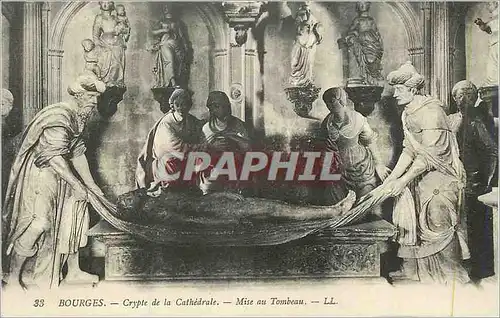 Cartes postales Bourges Crypte de la Cathedrale Mise an Tombeau