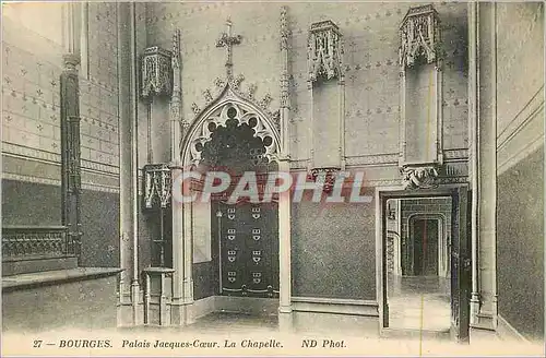 Cartes postales Bourges Palais Jacques Coeur La Chapelle