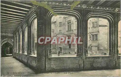 Cartes postales Bourges Palais Jacques Coeur Le Cloitre