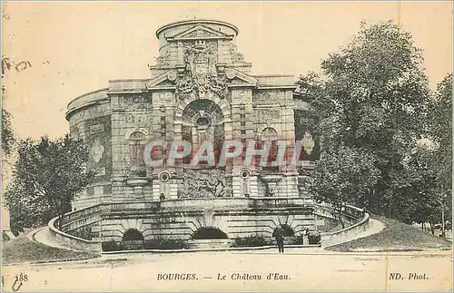 Cartes postales Bourges Chateau d'Eau