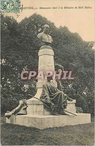 Cartes postales Chartres Monument Eleve a la Memoire de Noel Ballay