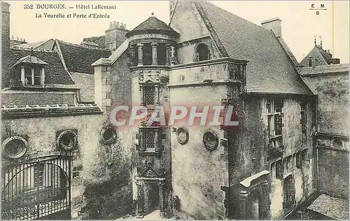 Cartes postales Bourges Hotel Lallemant Tourelle et Perte d'Entree