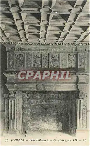 Cartes postales Bourges Hotel Lallemand Cheminee Louis XII