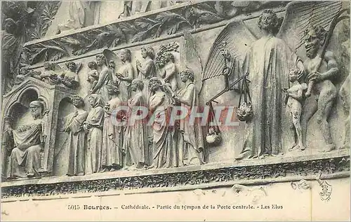 Ansichtskarte AK Bourges Cathedrale Partie du Tympan de la Porte Centrale Les Elus