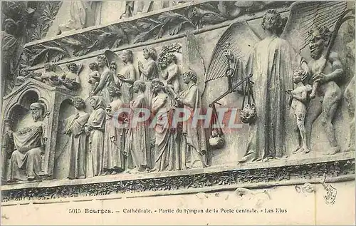 Cartes postales Bourges Cathedrale Partie du Tympan de la Porte Centrale Les Elus
