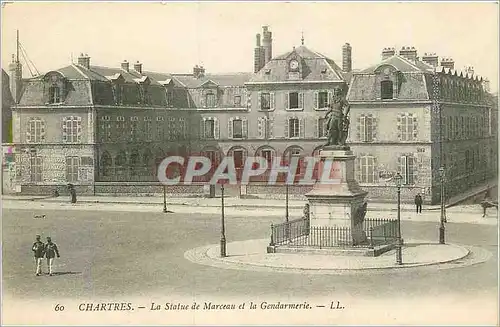 Cartes postales Chartres La Statue de Morceau et la Gendarmerie