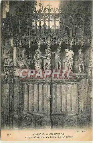Cartes postales Cathedrale de Chartres Fragment du Tour du Choeur (XVIe Siecle)