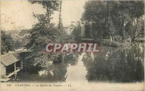 Cartes postales Chartres Le Moulin des Graviers