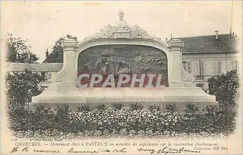 Cartes postales Chartres Monument Eleve a Pasteur en Memoire des Experiences sur la Vaccination Charbonneuse