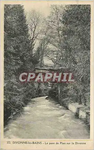 Cartes postales Divonne les Bains Le Pont De Plan sur La Divonne
