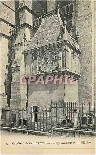 Cartes postales Cathedrale de Chartres Horloge Renaissance
