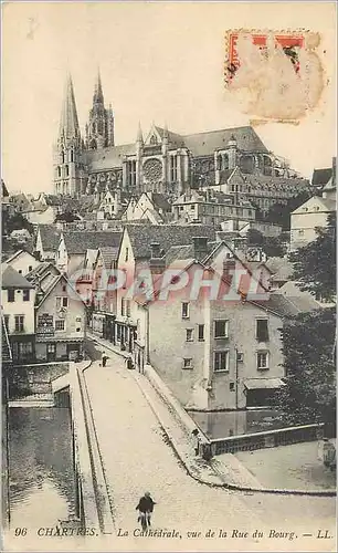 Ansichtskarte AK Chartres La Cathedrale Vue de la Rue du Bourg