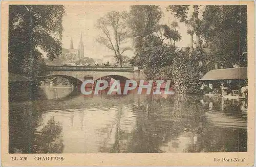 Ansichtskarte AK Chartres Le Pont Neuf