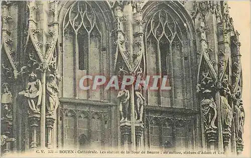 Cartes postales Rouen Cathedrale Les Statues de la Tour de Beurre au Milieu Statues d'Adam et Eve