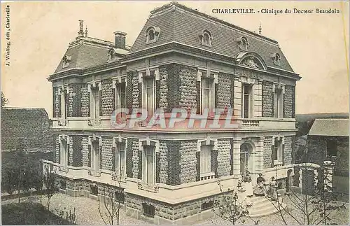Cartes postales Charleville Clinique du Docteur Beaudoin