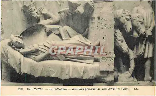 Cartes postales Chartres La Cathedrale Bas Relief Provenant du Jube Detruit en 1763