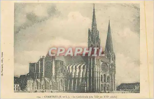 Cartes postales Chartres (E et L) La Cathedrale (du XIIe au XVIe Siecle)