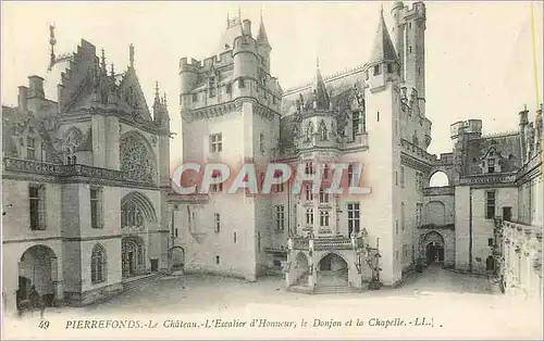 Cartes postales Pierrefonds Le Chateau L'Escalier d'Honneur le Donjon et la Chapelle