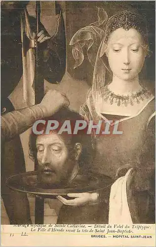 Ansichtskarte AK Bruges Hopital Saint Jean La Fille d'Herode Recoit la Tete de Saint Jean Baptiste