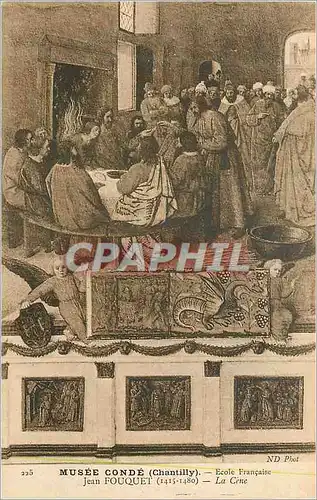 Cartes postales Musee Conde (Chantilly) Ecole Francaise Jean Fouquet (1415 1480) La Cene