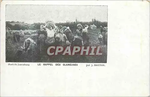Cartes postales Musee du Luxembourg Le Rappel des Glaneuses par J Breton