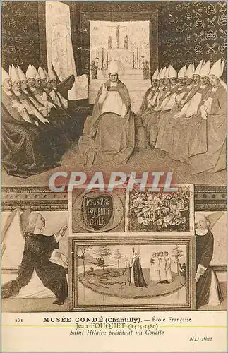 Cartes postales Musee Conde (Chantilly) Ecole Francaise jean Fouquet (1415 1480) Saint Hilaire Presidant un Conc